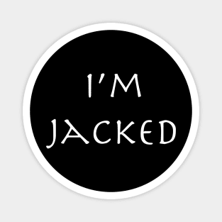 I'm Jacked Basic Gym and Workout Design Magnet